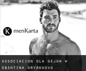 Associacion dla gejów w Obshtina Oryakhovo