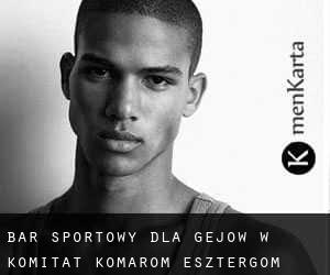 Bar sportowy dla gejów w Komitat Komárom-Esztergom