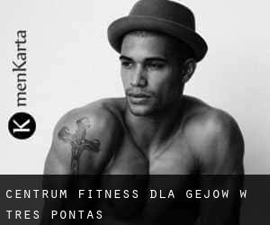 Centrum fitness dla gejów w Três Pontas