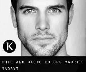 Chic and Basic Colors Madrid (Madryt)