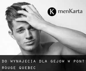 Do wynajęcia dla gejów w Pont-Rouge (Quebec)