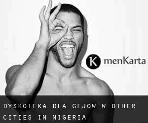 Dyskoteka dla gejów w Other Cities in Nigeria