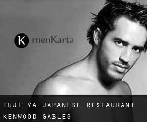 Fuji Ya Japanese Restaurant (Kenwood Gables)