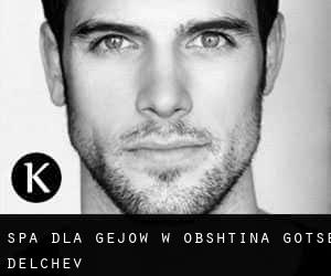 Spa dla gejów w Obshtina Gotse Delchev