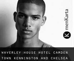 Waverley House Hotel Camden Town (Kennington and Chelsea)