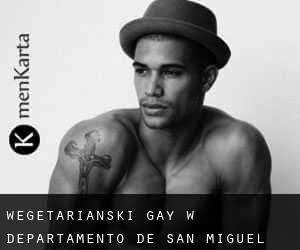 wegetariański Gay w Departamento de San Miguel